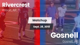 Matchup: Rivercrest vs. Gosnell  2018