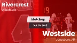 Matchup: Rivercrest vs. Westside  2018