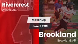 Matchup: Rivercrest vs. Brookland  2019