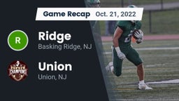 Recap: Ridge  vs. Union  2022
