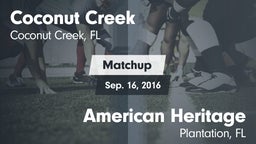 Matchup: Coconut Creek vs. American Heritage  2016