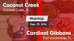 Matchup: Coconut Creek vs. Cardinal Gibbons  2016