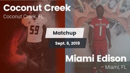 Matchup: Coconut Creek vs. Miami Edison  2019