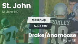 Matchup: St. John vs. Drake/Anamoose  2017
