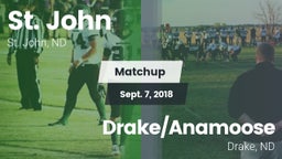 Matchup: St. John vs. Drake/Anamoose  2018
