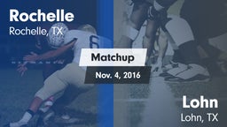 Matchup: Rochelle vs. Lohn  2016