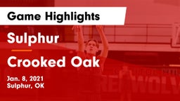 Sulphur  vs Crooked Oak Game Highlights - Jan. 8, 2021
