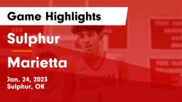 Sulphur  vs Marietta  Game Highlights - Jan. 24, 2023