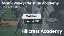 Matchup: Miami Valley Christi vs. Hillcrest Academy 2016