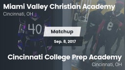 Matchup: Miami Valley vs. Cincinnati College Prep Academy  2017