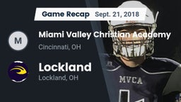 Recap: Miami Valley Christian Academy vs. Lockland  2018