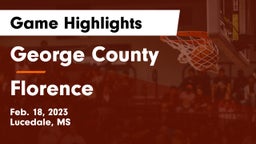 George County  vs Florence  Game Highlights - Feb. 18, 2023
