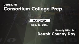 Matchup: Consortium College P vs. Detroit Country Day  2016