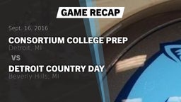 Recap: Consortium College Prep  vs. Detroit Country Day  2016