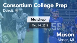 Matchup: Consortium College P vs. Mason  2016