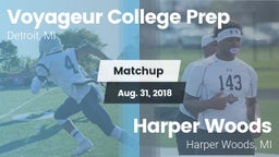 Matchup: Voyageur Prep vs. Harper Woods  2018