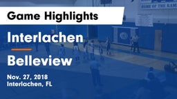 Interlachen  vs Belleview Game Highlights - Nov. 27, 2018