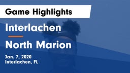 Interlachen  vs North Marion Game Highlights - Jan. 7, 2020