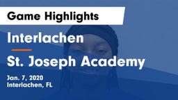 Interlachen  vs St. Joseph Academy  Game Highlights - Jan. 7, 2020