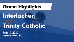 Interlachen  vs Trinity Catholic Game Highlights - Feb. 3, 2020