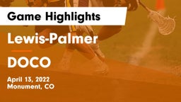 Lewis-Palmer  vs DOCO Game Highlights - April 13, 2022