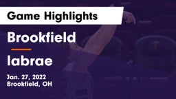 Brookfield  vs labrae Game Highlights - Jan. 27, 2022