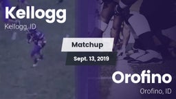 Matchup: Kellogg vs. Orofino  2019