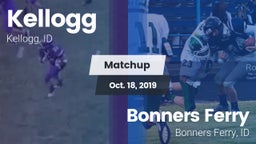 Matchup: Kellogg vs. Bonners Ferry  2019
