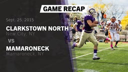 Recap: Clarkstown North  vs. Mamaroneck  2015