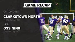 Recap: Clarkstown North  vs. Ossining  2015
