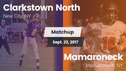 Matchup: Clarkstown North vs. Mamaroneck  2017