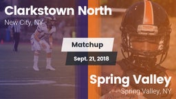 Matchup: Clarkstown North vs. Spring Valley  2018