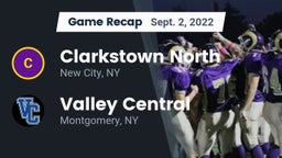 Recap: Clarkstown North  vs. Valley Central  2022