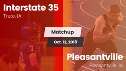 Matchup: Interstate 35 vs. Pleasantville  2018