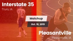 Matchup: Interstate 35 vs. Pleasantville  2019