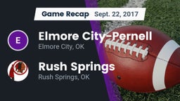 Recap: Elmore City-Pernell  vs. Rush Springs  2017