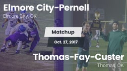 Matchup: Elmore City-Pernell vs. Thomas-Fay-Custer  2017