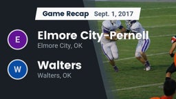 Recap: Elmore City-Pernell  vs. Walters  2017