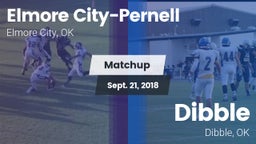 Matchup: Elmore City-Pernell vs. Dibble  2018