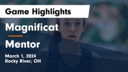 Magnificat  vs Mentor  Game Highlights - March 1, 2024