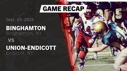 Recap: Binghamton  vs. Union-Endicott  2015