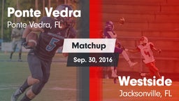 Matchup: Ponte Vedra High vs. Westside  2016