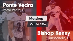 Matchup: Ponte Vedra High vs. Bishop Kenny  2016