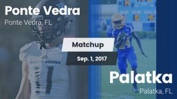 Matchup: Ponte Vedra High vs. Palatka  2017