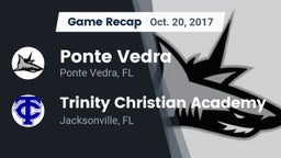Recap: Ponte Vedra  vs. Trinity Christian Academy 2017
