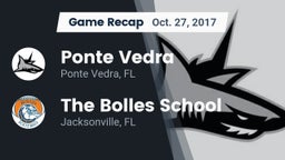 Recap: Ponte Vedra  vs. The Bolles School 2017