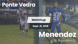 Matchup: Ponte Vedra High vs. Menendez  2018