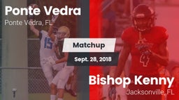 Matchup: Ponte Vedra High vs. Bishop Kenny  2018