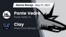 Recap: Ponte Vedra  vs. Clay  2021