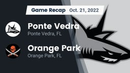 Recap: Ponte Vedra  vs. Orange Park  2022